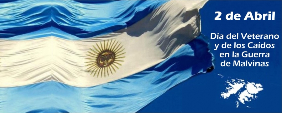 Abril 2 - Día del veterano y caidos de Malvinas