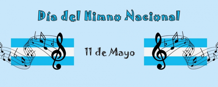Mayo 11 - Día del Himno Nacional 2023