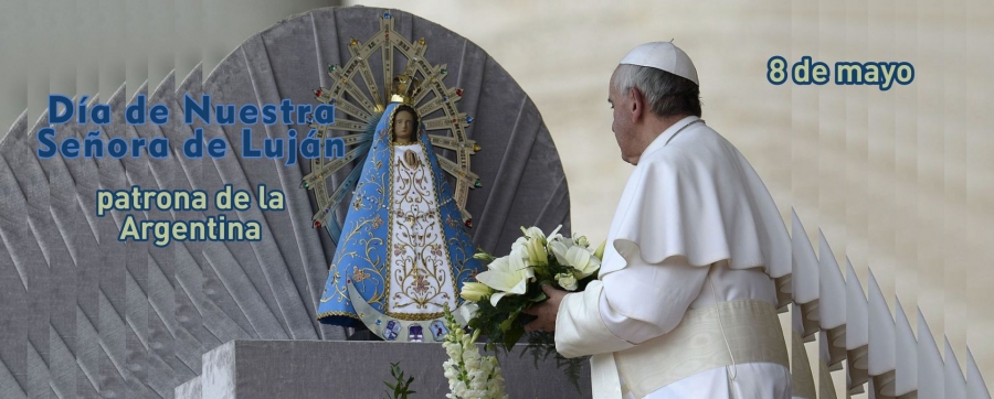 Mayo 8 - Día de nuestra señora de Luján-2