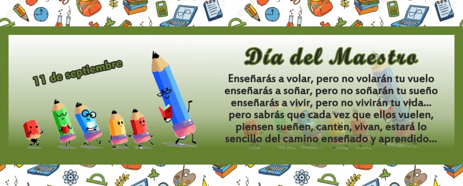 Septiembre 11 - Día del maestro